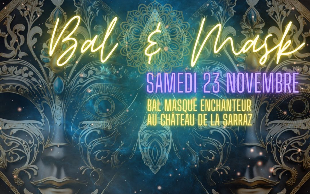 23.11.24 | BAL & MASK | CHÂTEAU DE LA SARRAZ