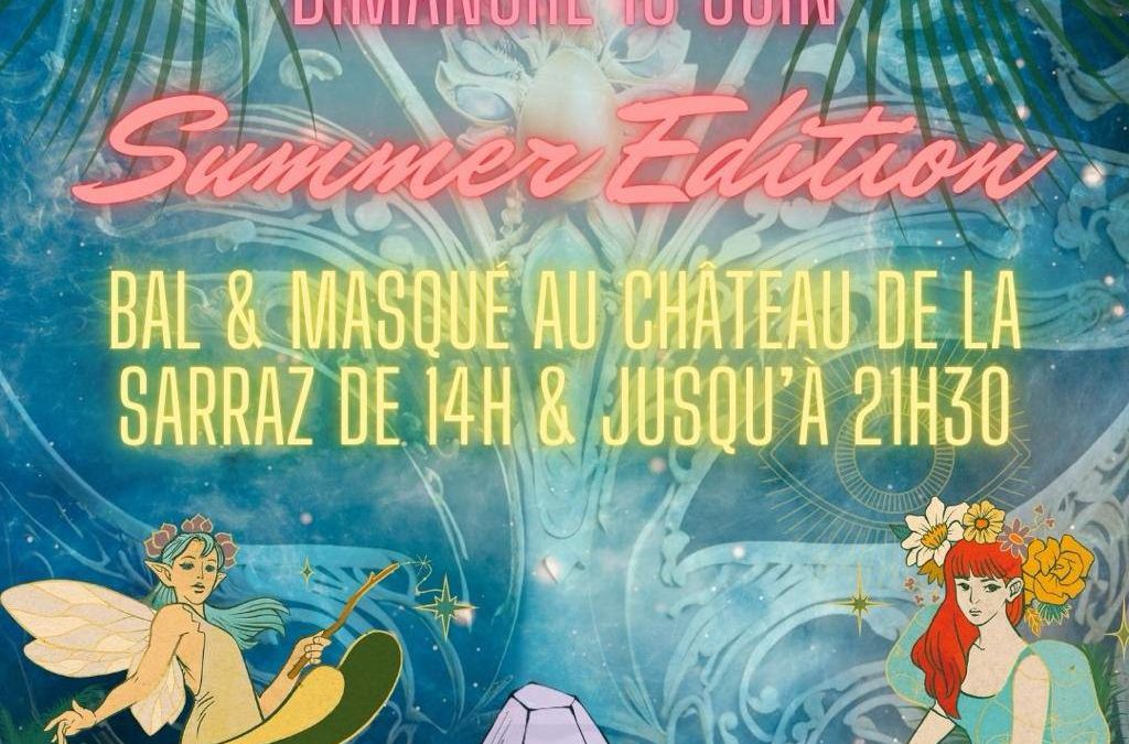 15.06.25 | BAL & MASK – SUMMER EDITION | CHÂTEAU DE LA SARRAZ